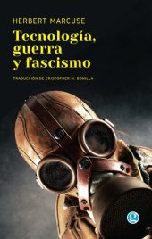 book Tecnología, guerra y fascismo