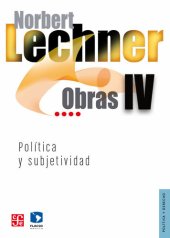 book Obras IV. Política y subjetividad, 1995-2003