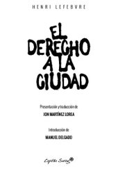 book El Derecho A La Ciudad