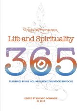 book Life and Spirituality — 365 Teachings by His Holiness Jigme Phuntsok Rinpoche