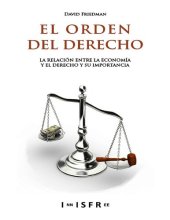 book El Orden del Derecho: La relació entre la economía y el derecho y su importancia (Spanish Edition)