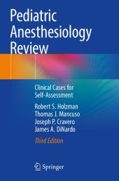 book Pediatric Anesthesiology Review: Clinical Cases for Self-Assessment