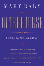 book Outercourse: The Be-Dazzling Voyage