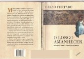 book O longo amanhecer: reflexões sobre a formação do Brasil