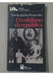 book O Cotidiano da República