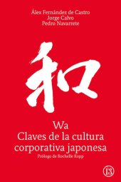 book Wa, claves de la cultura corporativa japonesa