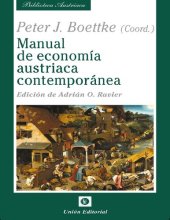 book Manual de economía austriaca contemporánea (Biblioteca Austriaca) (Spanish Edition)