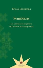 book Semióticas. Las semióticas de los géneros, de los estilos, de la transposició