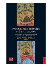 book Protestantes, liberales y francmasones