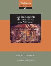 book Historia mínima de la transició democrática en México