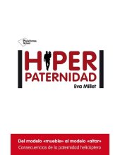 book Hiperpaternidad (Spanish Edition)