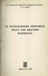 book El materialismo histórico según los grandes marxistas