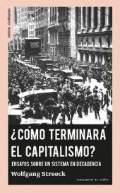 book ¿Cómo terminará el capitalismo?