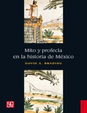 book Mito y profecía en la historia de México