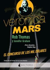 book Veronica Mars: El concurso de los mil dólares (Spanish Edition)