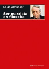 book Ser marxista en filosofía