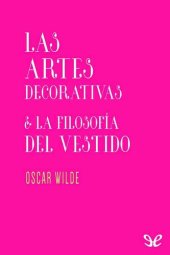 book Las artes decorativas & La filosofía del vestido