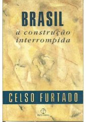 book Brasil: a construção interrompida