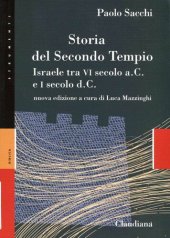 book Storia del secondo Tempio. Israele tra VI secolo a. C. e I secolo d. C.. Nuova ediz.