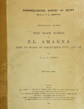 book The Rock Tombs of El Amarna. Part VI. - Tombs of Parennefer, Tutu, and Aÿ