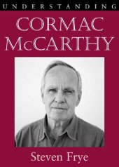 book Understanding Cormac McCarthy