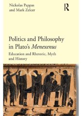 book Politics and Philosophy in Plato's Menexenus