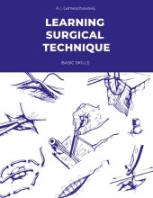 book Learning Surgical Technique: Basic Skills