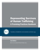 book Representing Survivors of Human Trafficking: A Promising Practices Handbook