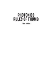 book Photonics rules of thumb : optics, electro-optics, fiber optics, and lasers