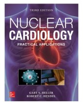 book Nuclear Cardiology: Practical Applications, Third Edition