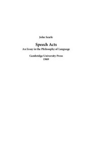 book Speech Acts. An Essay in the Philosophy of Language