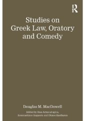 book Studies on Greek Law, Oratory and Comedy