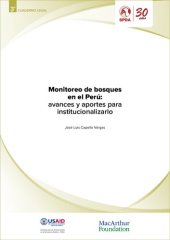 book Monitoreo de bosques en el Perú: avances y aportes para institucionalizarlo