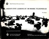 book Twenty-five lessons by Dr. Moshe Feldenkrais