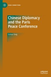 book Chinese Diplomacy and the Paris Peace Conference