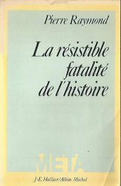 book La résistible fatalité de l’histoire