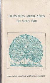 book Filósofos mexicanos del siglo XVIII