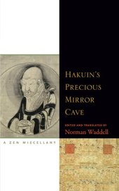 book Hakuin's Precious Mirror Cave: A Zen Miscellany