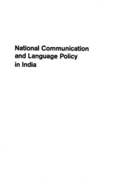 book National communication and language policy in India.