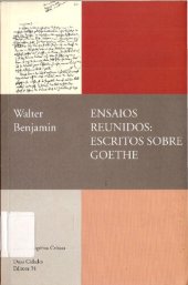 book Ensaios Reunidos: Escritos sobre Goethe (folha única, adaptado para kindle)