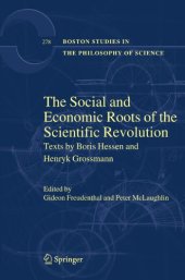 book The Social And Economic Roots Of The Scientific Revolution: Texts by Boris Hessen And Henryk Grossmann