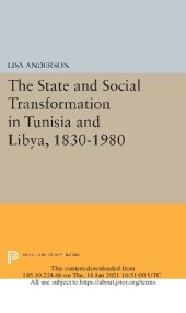 book The State and Social Transformation in Tunisia and Libya, 1830-1980