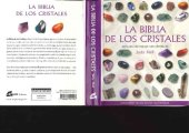 book La biblia de los cristales: Guía definitiva de los cristales