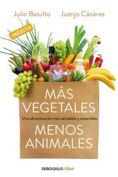 book Más vegetales, menos animales