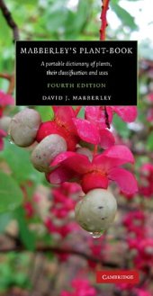 book Mabberley's Plant-book: A Portable Dictionary of Plants, Their Classification and Uses