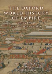 book The Oxford World History of Empire: Volume Two: The History of Empires