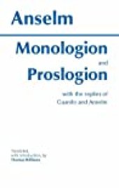 book Monologion and Proslogion with the Replies of Gaunilo and Anselm