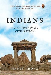 book Indians: A Brief History of A Civilization