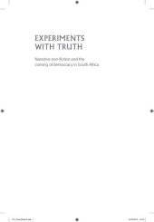 book Experiments with Truth: Narrative non-fiction and the coming of democracy in South Africa