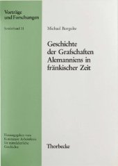 book Geschichte der Grafschaften Alemanniens in fränkischer Zeit